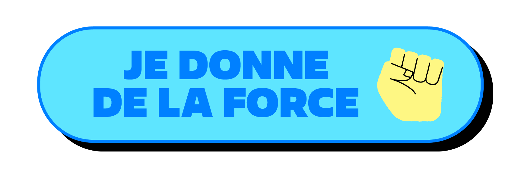 Je donne de la force Je donne de la force