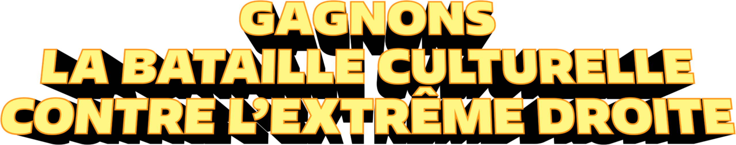 Gagnons la bataille culturelle