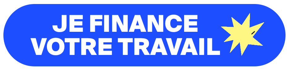 Je finance votre travail